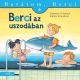 Berci az uszodában - barátom, Berci 7.