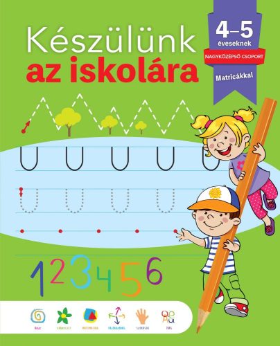 Készülünk az iskolára - 4-5 éveseknek, nagyközépső csoport (matircákkal)