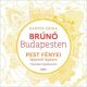 Brúnó Budapesten 4. - Pest fényei - lépésről lépésre - foglalkoztató