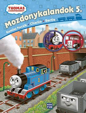 Thomas, mozdonykalandok 5. - komisz kocsik, Charlie és Bertie
