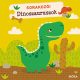 Dinoszauruszok - sorakozó!