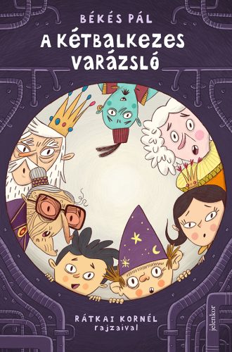 A kétbalkezes varázsló - fűzött (8. kiadás)