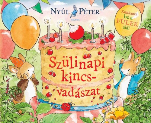 Nyúl Péter világa - szülinapi kincsvadászat